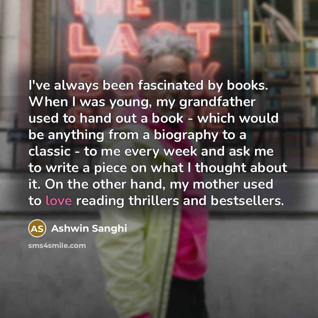 “I've always been fascinated by books. When I was young,…” quote by Ashwin Sanghi