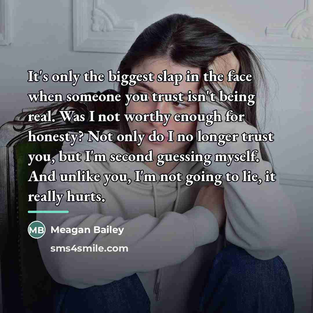 “It's only the biggest slap in the face when someone…” quote by Meagan Bailey