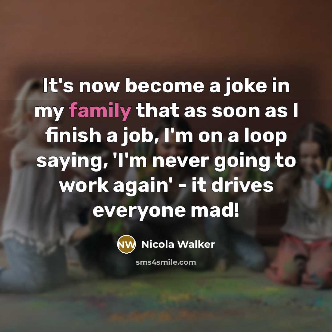 “It's now become a joke in my family that as…” quote by Nicola Walker
