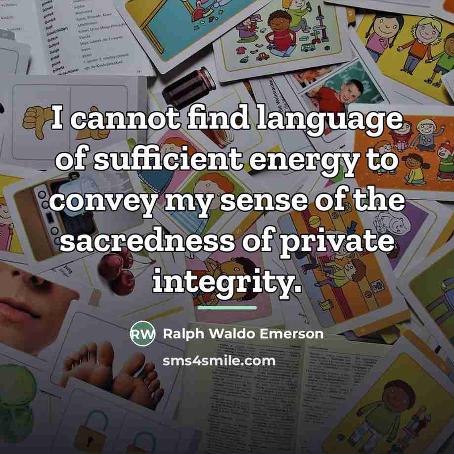 “I cannot find language of sufficient energy to convey my…” quote by Ralph Waldo Emerson