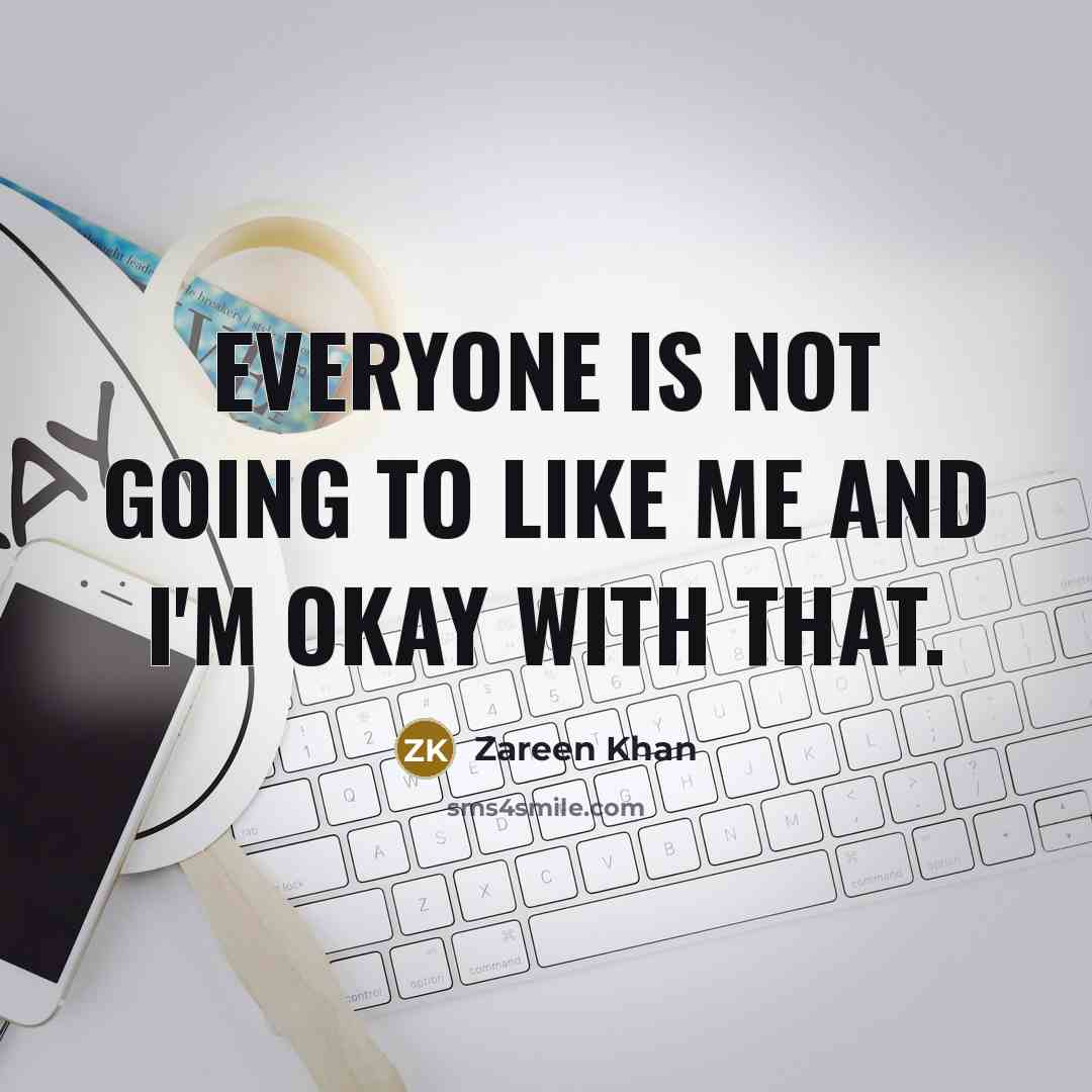 “Everyone is not going to like me and I'm okay…” quote by Zareen Khan