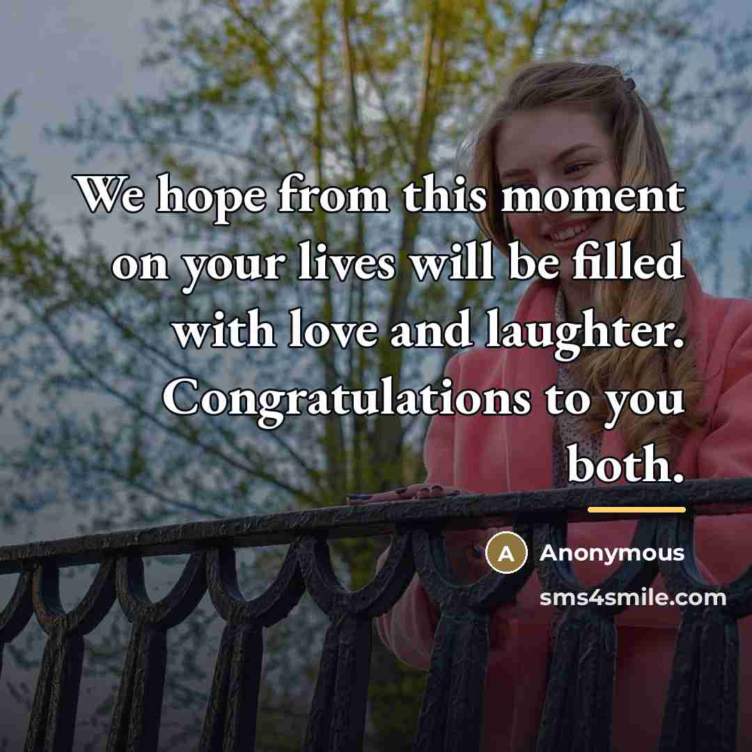 “We hope from this moment on your lives will be…” quote by Anonymous