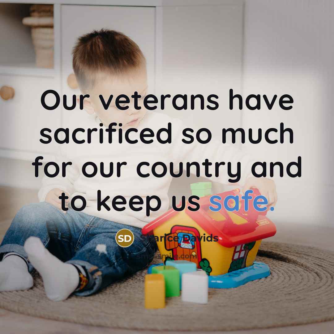 “Our veterans have sacrificed so much for our country and…” quote by Sharice Davids