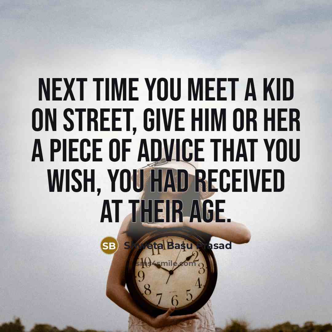“Next time you meet a kid on street, give him…” quote by Shweta Basu Prasad