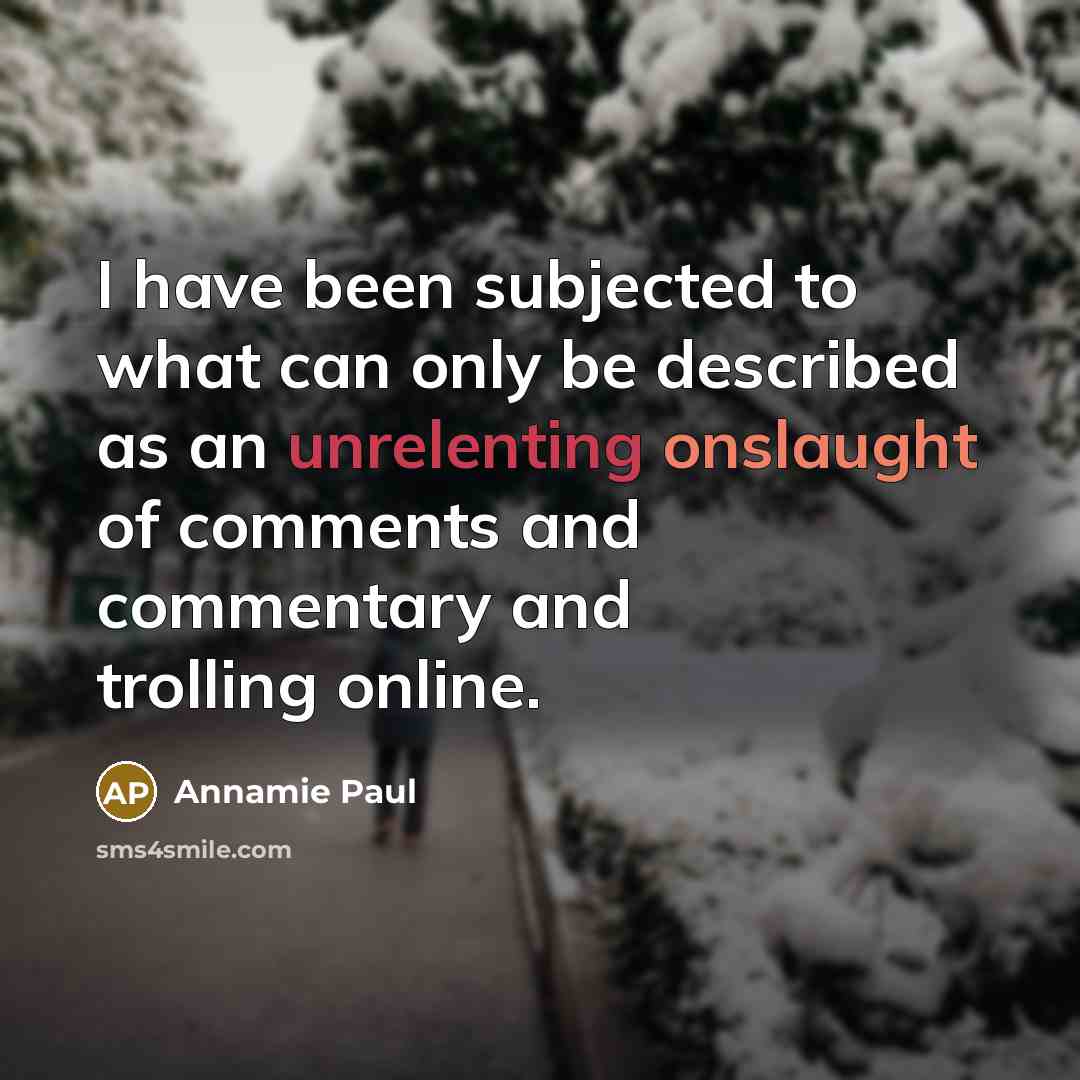 “I have been subjected to what can only be described…” quote by Annamie Paul