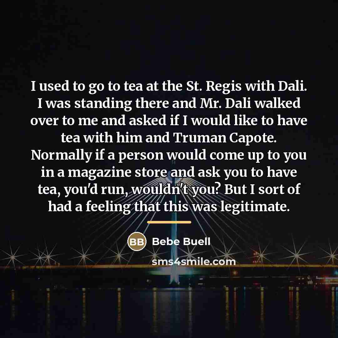 “I used to go to tea at the St. Regis…” quote by Bebe Buell
