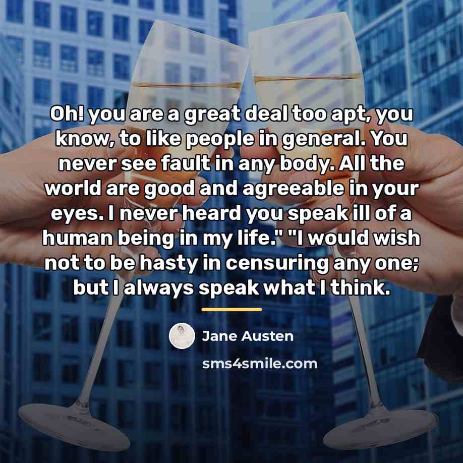 “Oh! you are a great deal too apt, you know,…” quote by Jane Austen