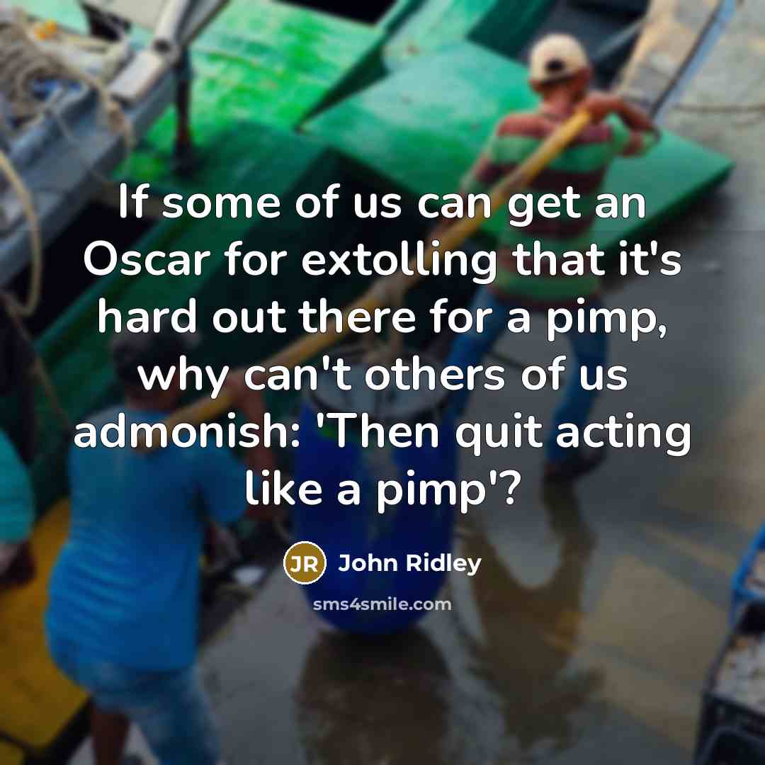 “If some of us can get an Oscar for extolling…” quote by John Ridley