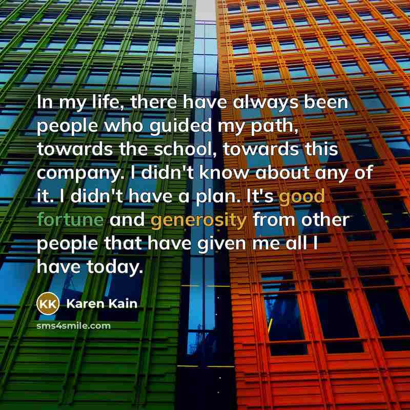 “In my life, there have always been people who guided…” quote by Karen Kain