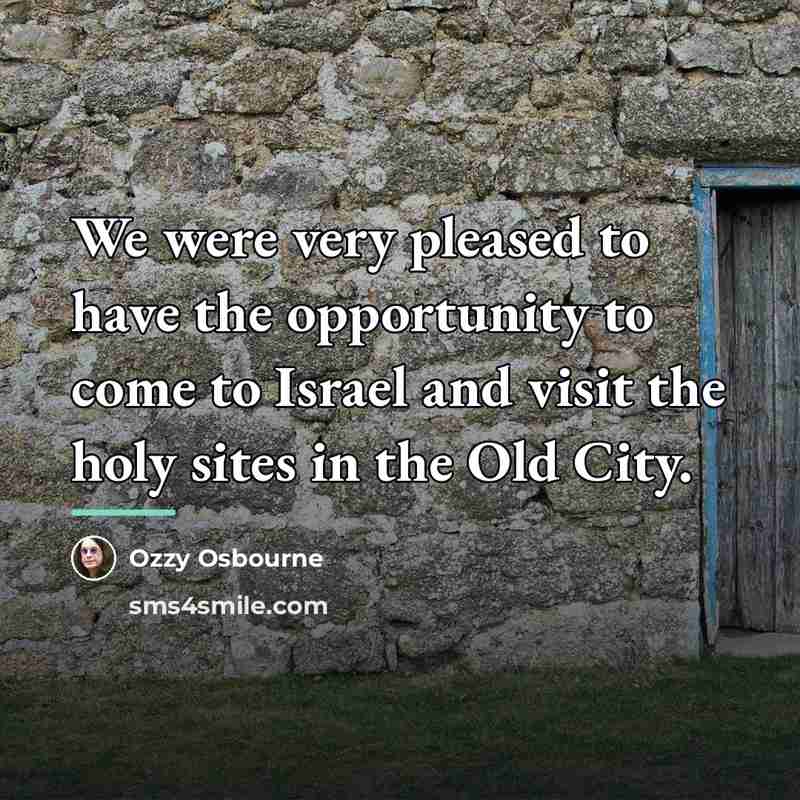 “We were very pleased to have the opportunity to come…” quote by Ozzy Osbourne
