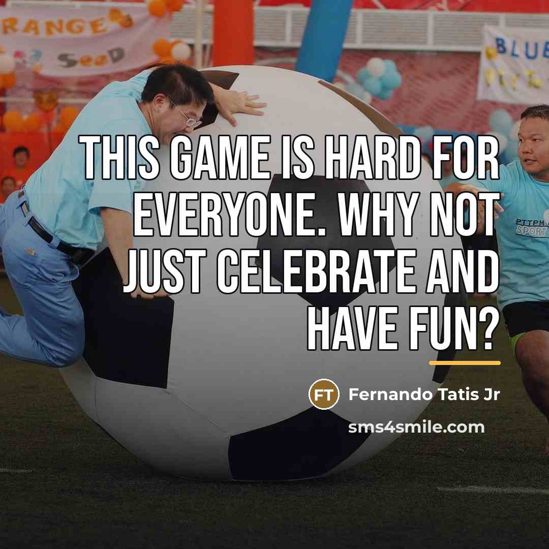 “This game is hard for everyone. Why not just celebrate…” quote by Fernando Tatis Jr