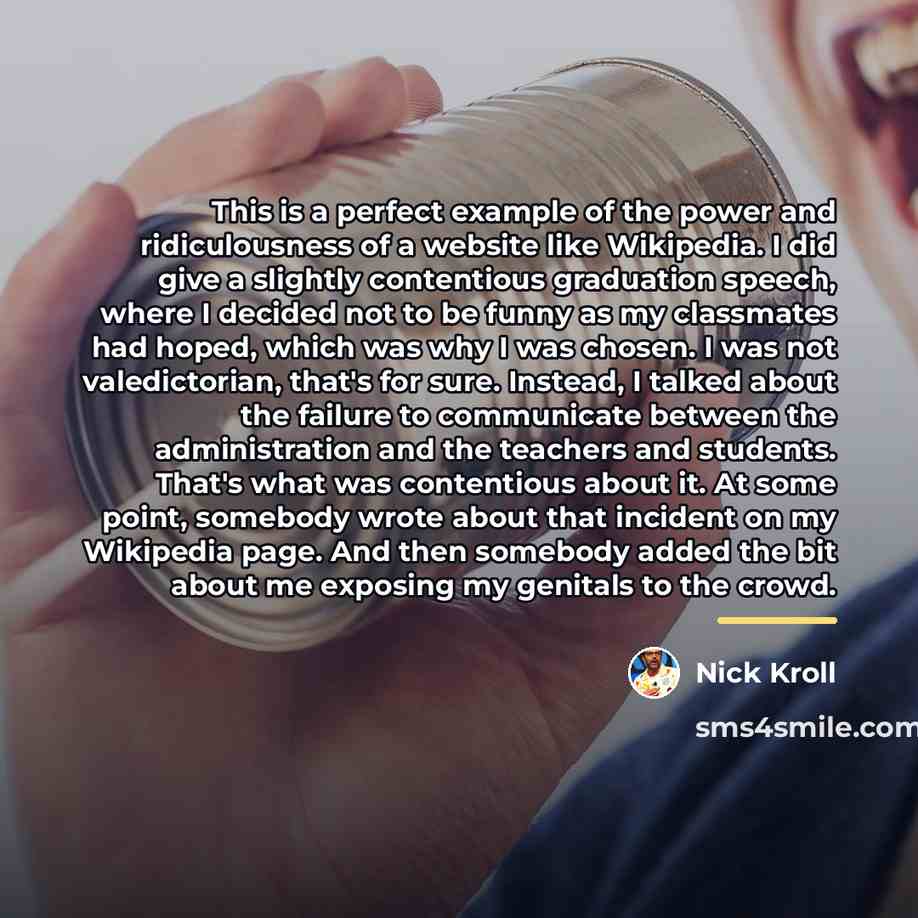 “This is a perfect example of the power and ridiculousness…” quote by Nick Kroll