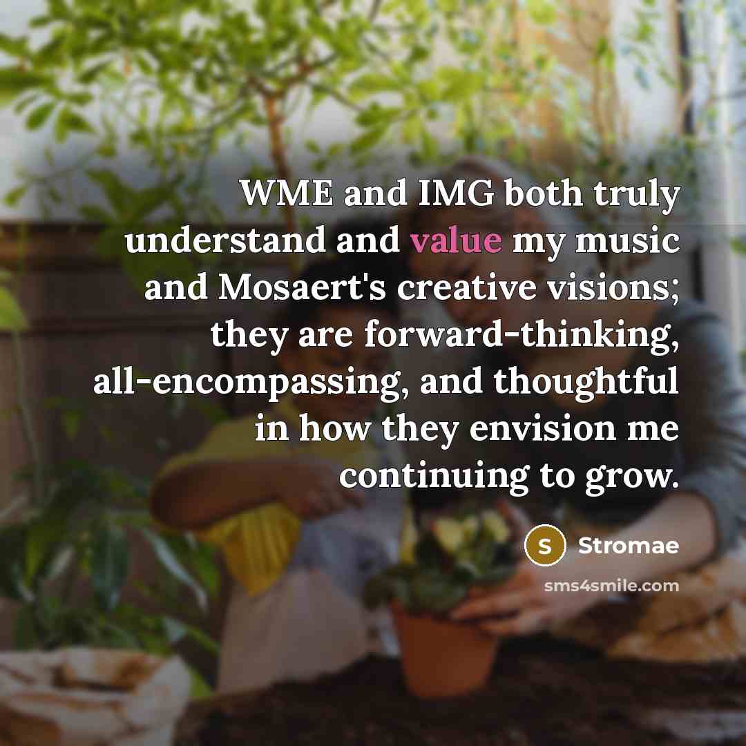 “WME and IMG both truly understand and value my music…” quote by Stromae