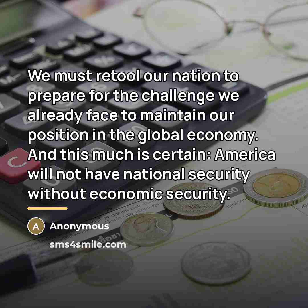 “We must retool our nation to prepare for the challenge…” quote by Anonymous