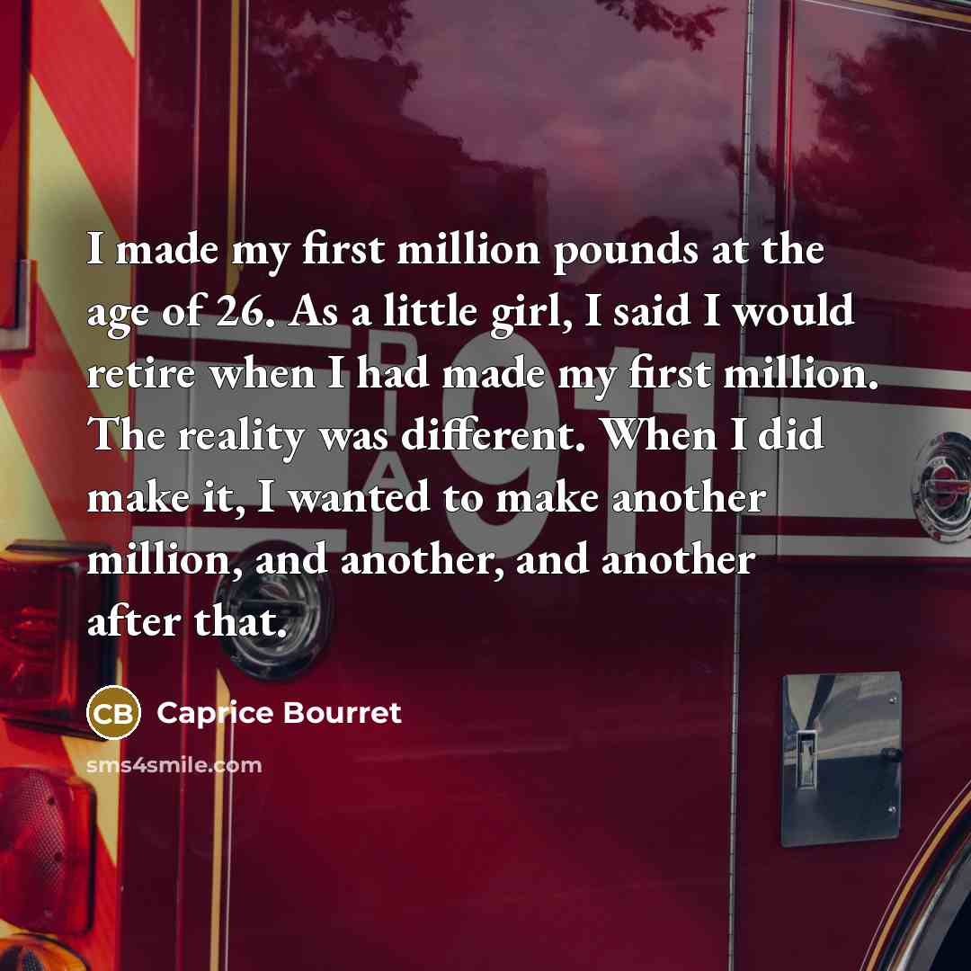 “I made my first million pounds at the age of…” quote by Caprice Bourret