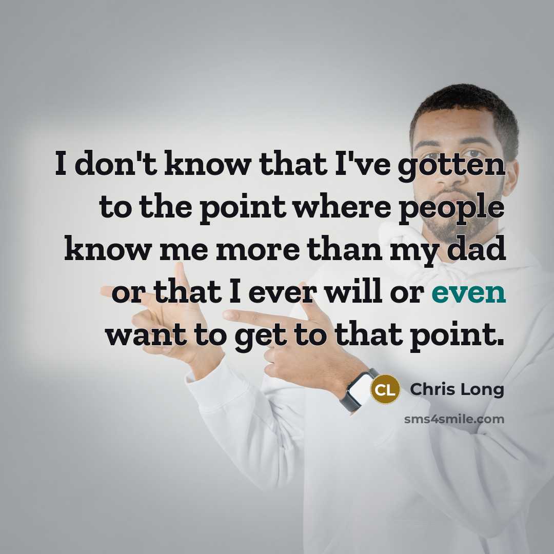“I don't know that I've gotten to the point where…” quote by Chris Long