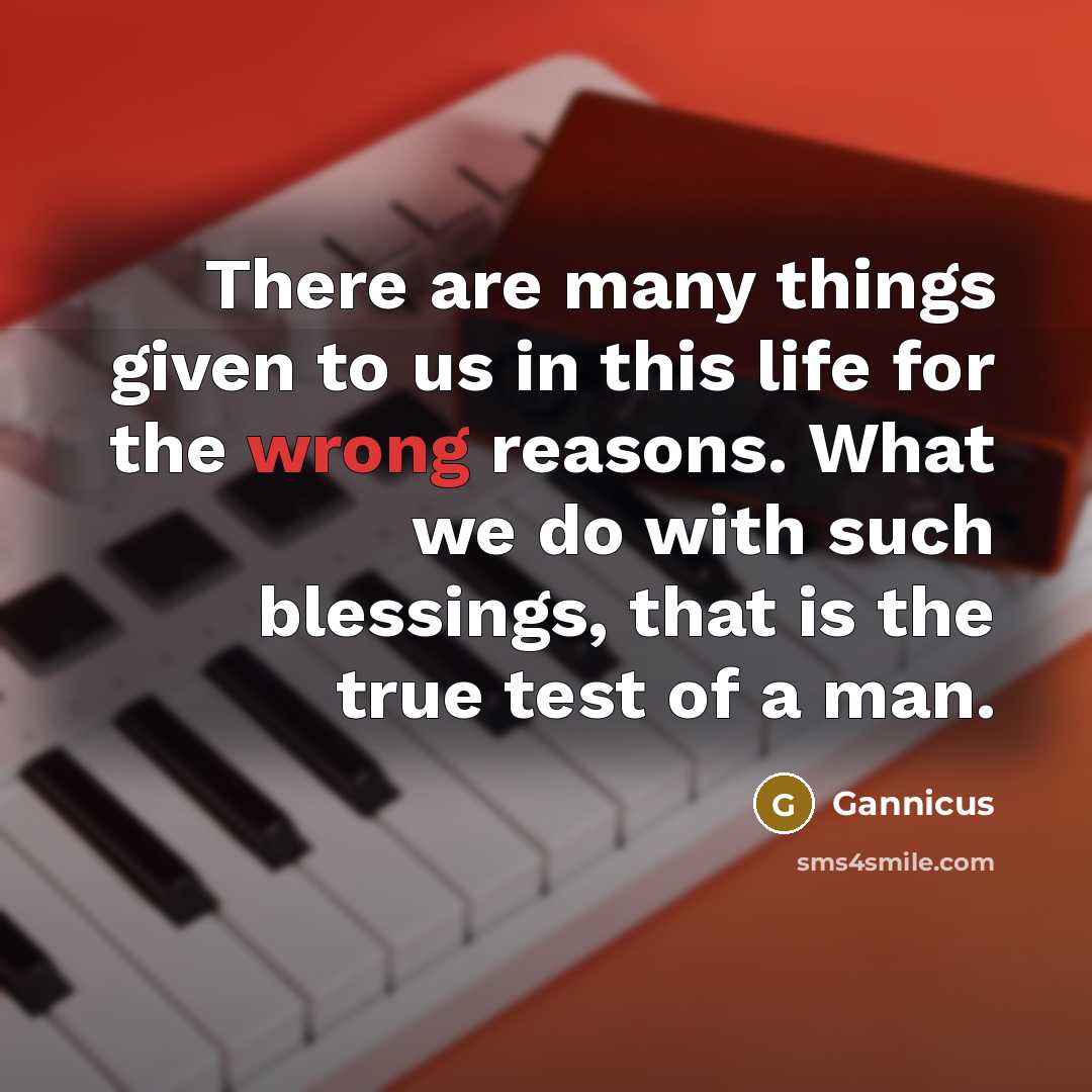 “There are many things given to us in this life…” quote by Gannicus