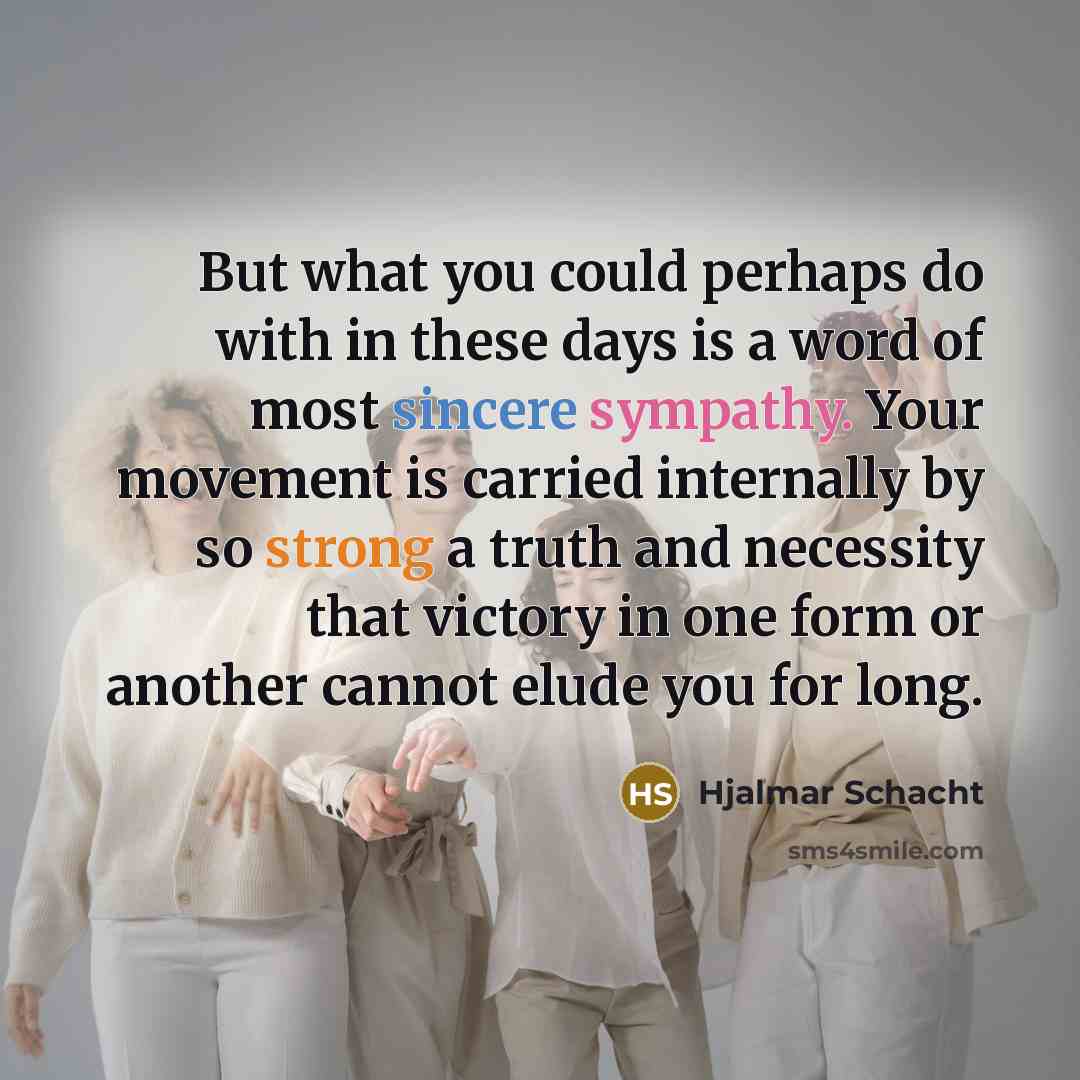 “But what you could perhaps do with in these days…” quote by Hjalmar Schacht