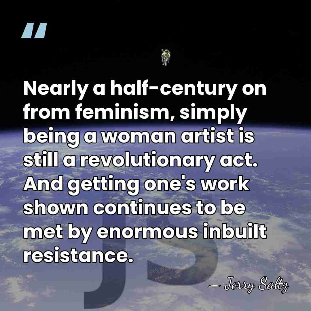 Nearly a half-century on from feminism, simply being a woman artist is&hellip; - Jerry Saltz