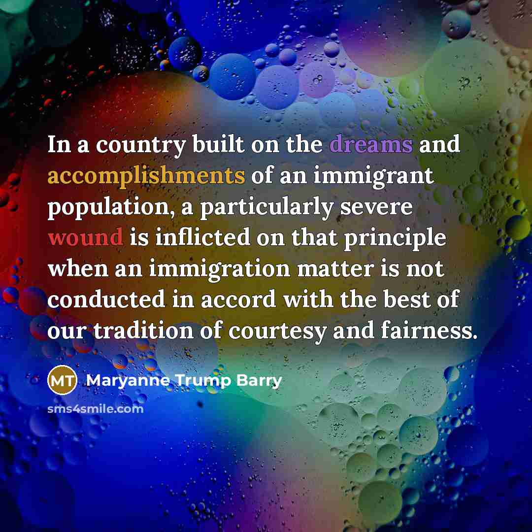 “In a country built on the dreams and accomplishments of…” quote by Maryanne Trump Barry