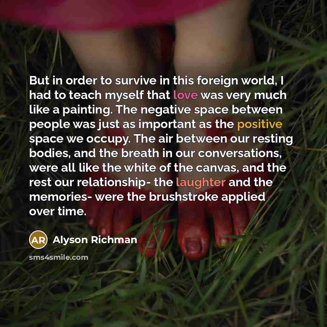 “But in order to survive in this foreign world, I…” quote by Alyson Richman