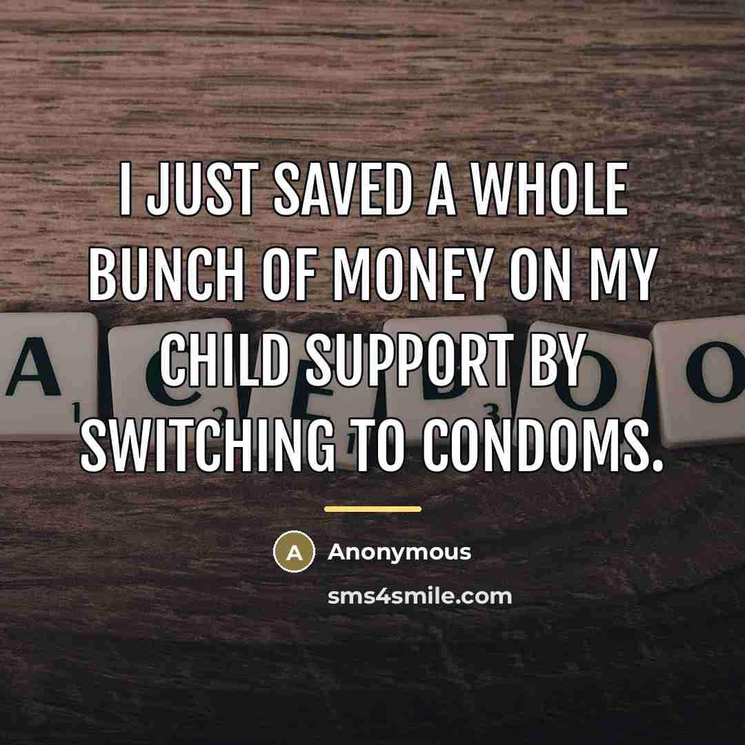 “I just saved a whole bunch of money on my…” quote by Anonymous