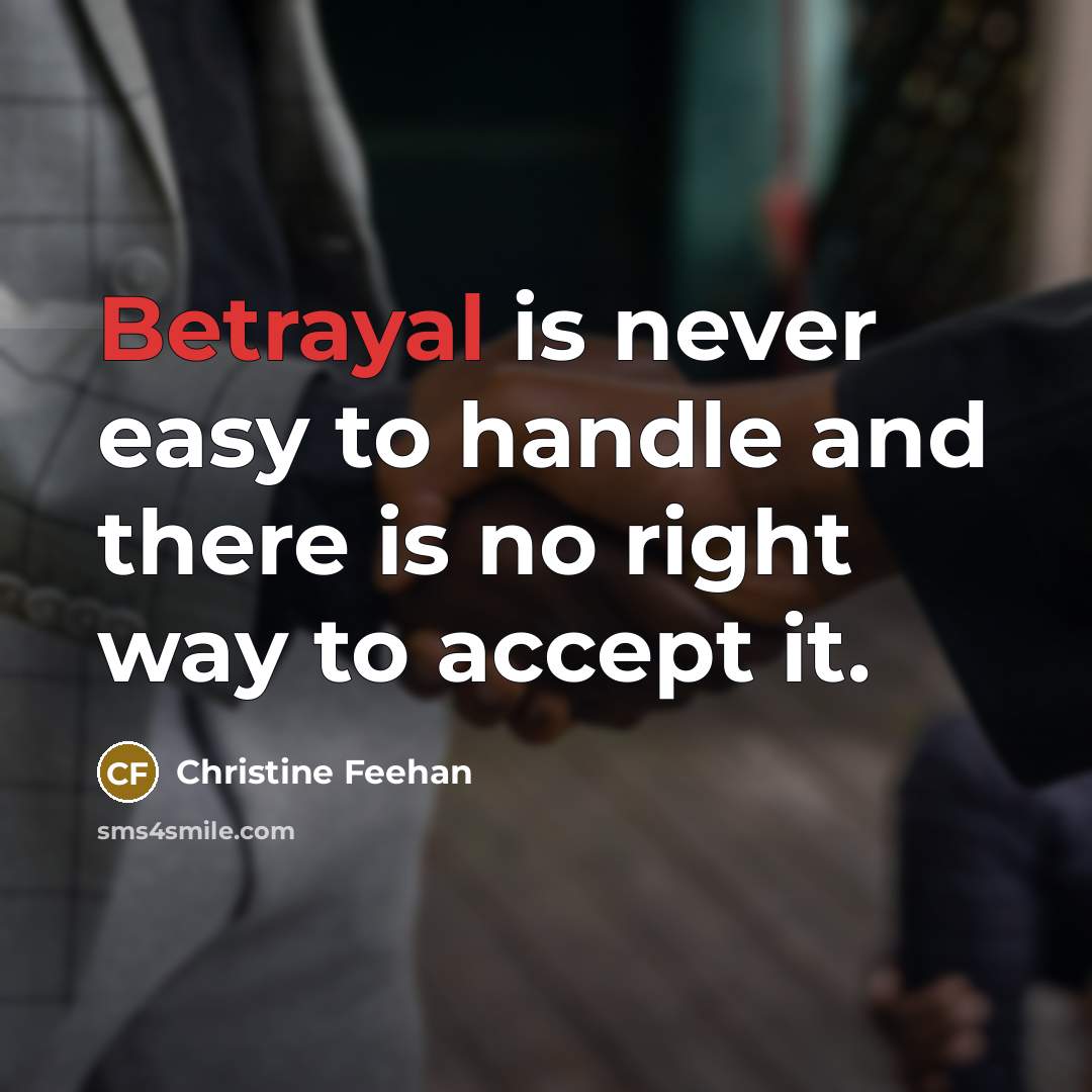 “Betrayal is never easy to handle and there is no…” quote by Christine Feehan