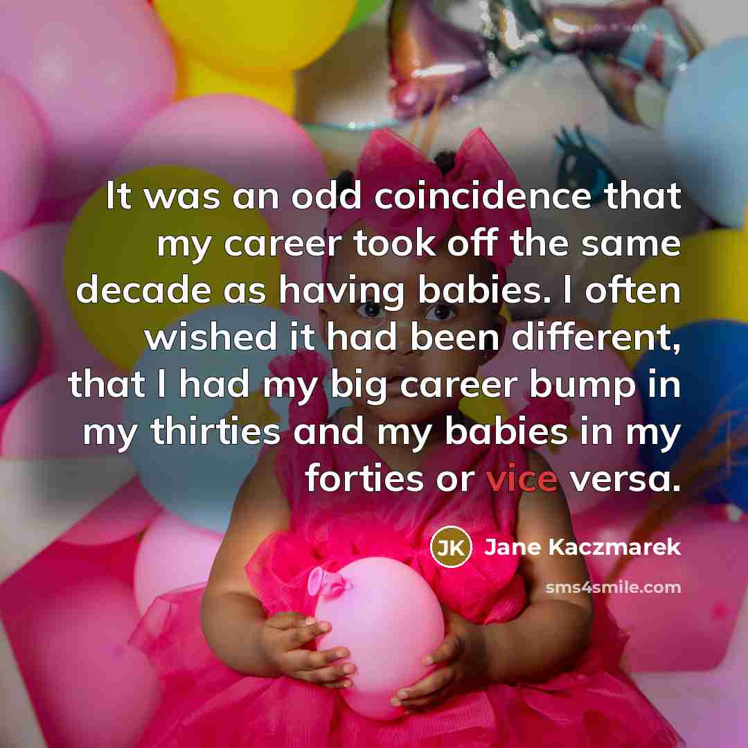 “It was an odd coincidence that my career took off…” quote by Jane Kaczmarek