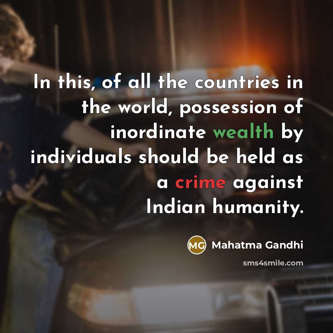 “In this, of all the countries in the world, possession…” quote by Mahatma Gandhi