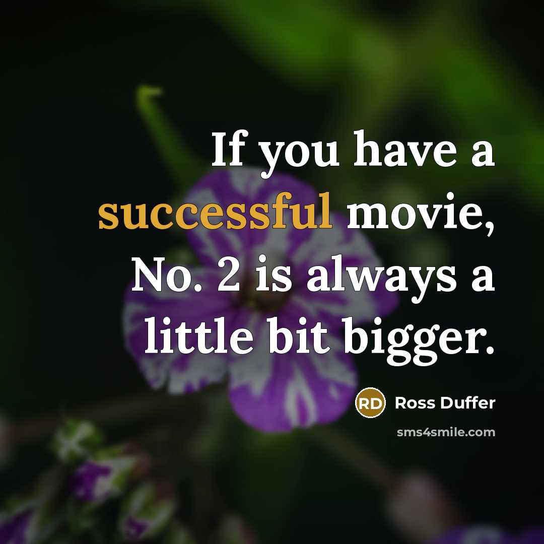 “If you have a successful movie, No. 2 is always…” quote by Ross Duffer