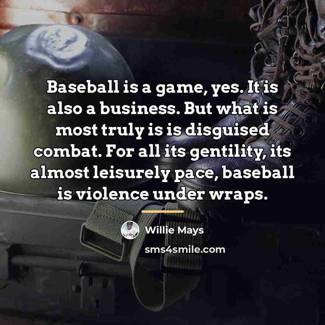 “Baseball is a game, yes. It is also a business.…” quote by Willie Mays