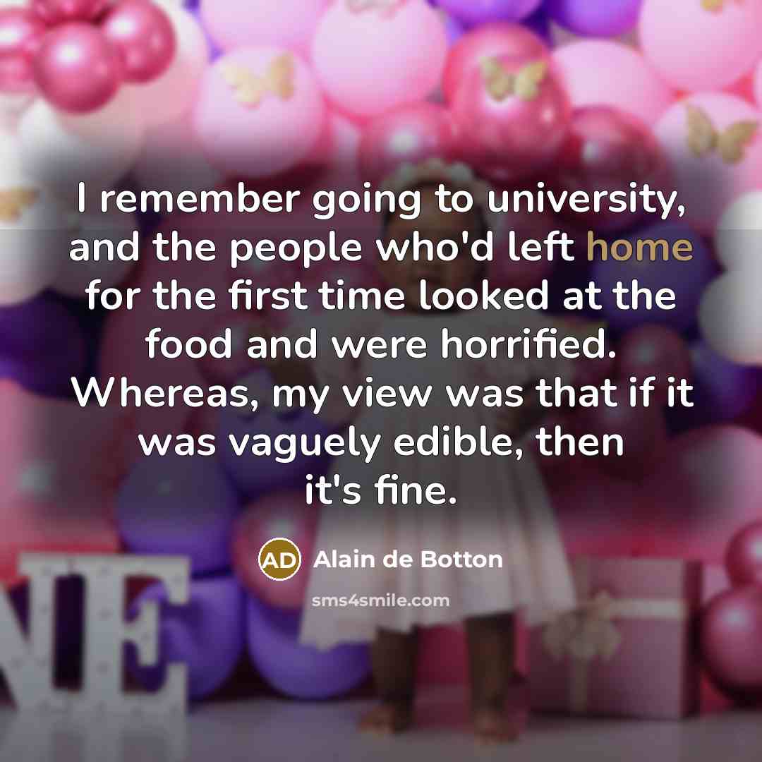 “I remember going to university, and the people who'd left…” quote by Alain de Botton
