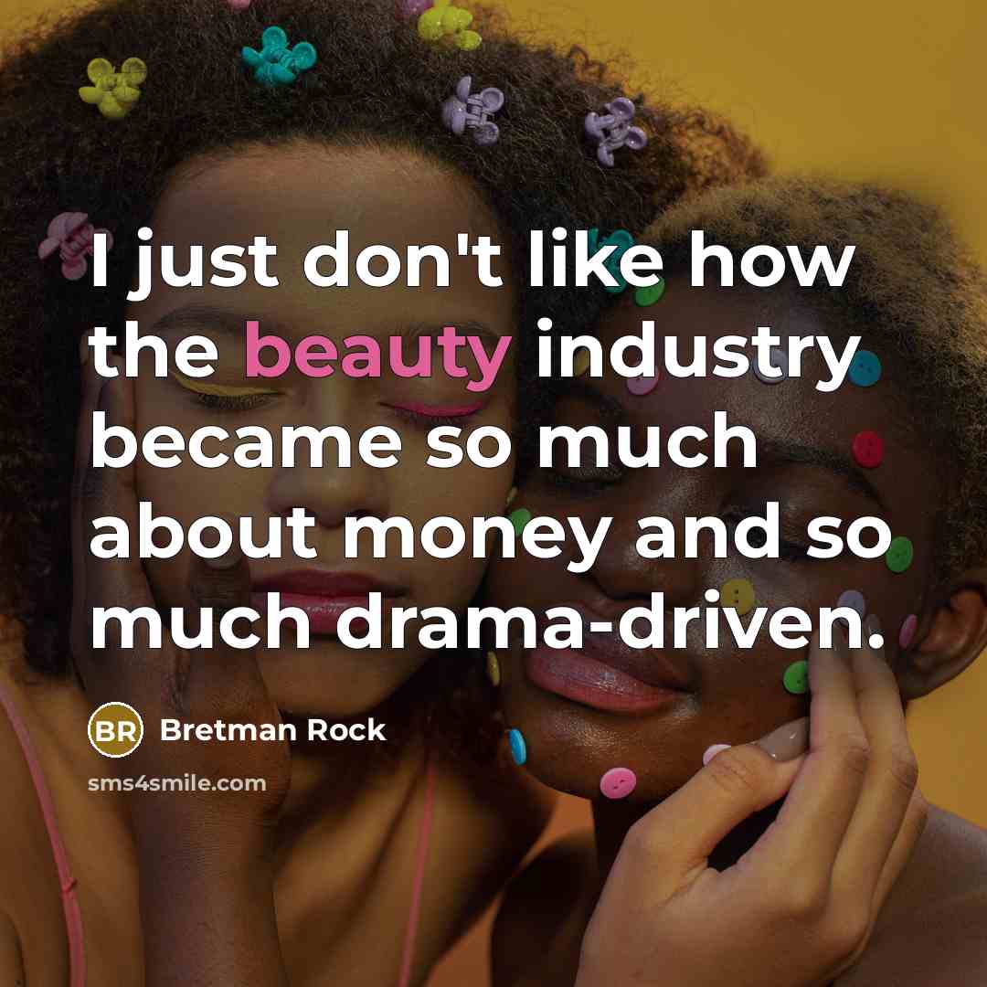 “I just don't like how the beauty industry became so…” quote by Bretman Rock