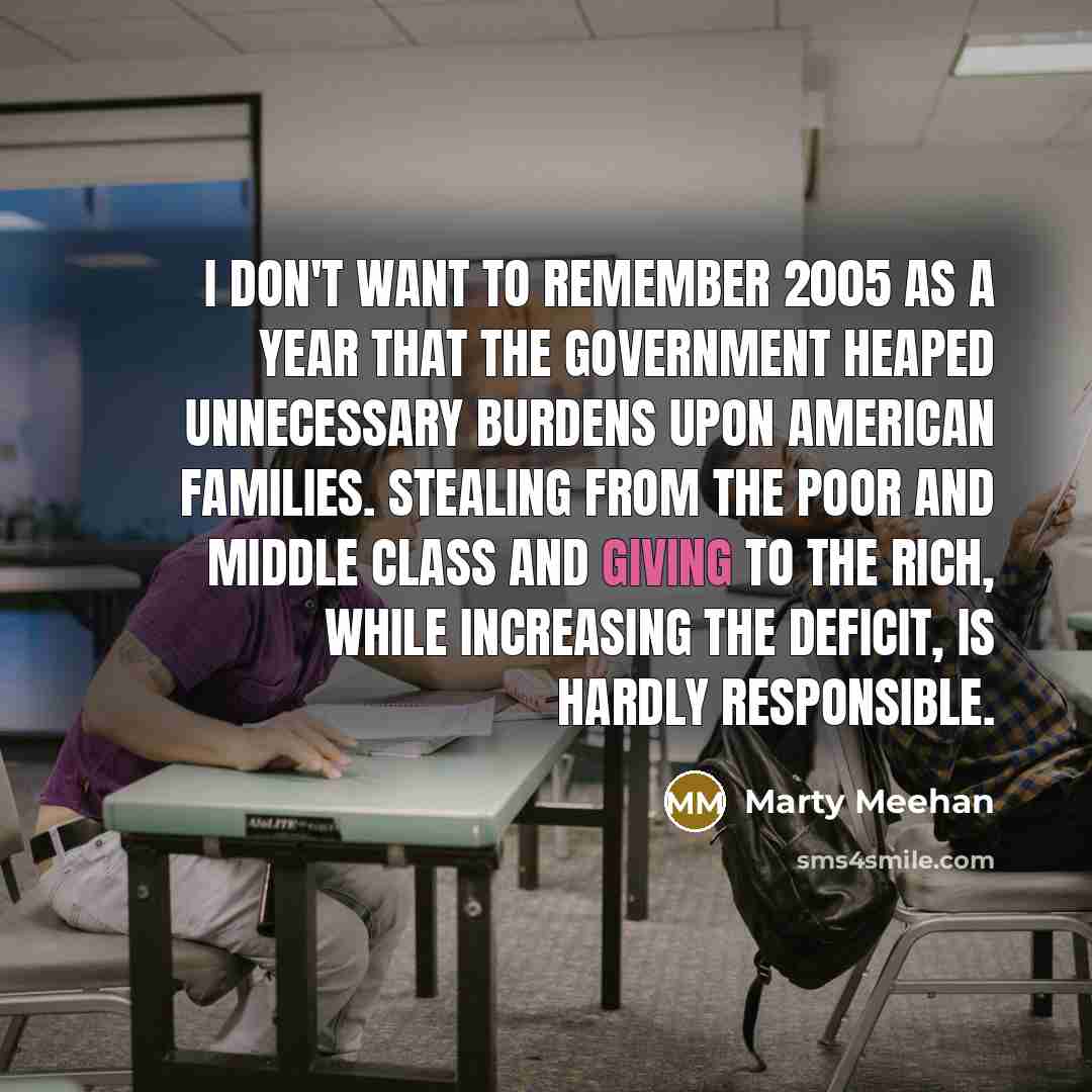 “I don't want to remember 2005 as a year that…” quote by Marty Meehan