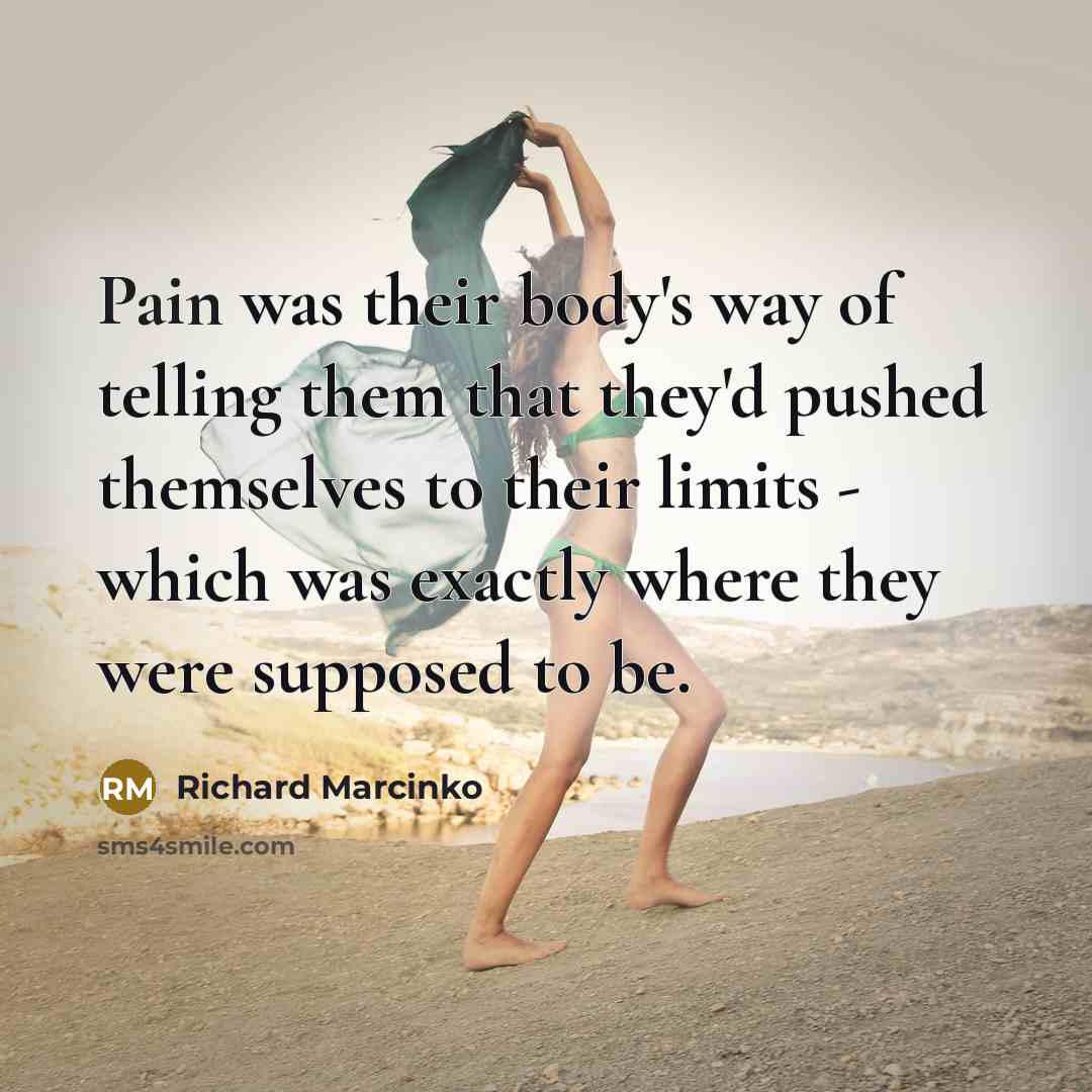 “Pain was their body's way of telling them that they'd…” quote by Richard Marcinko