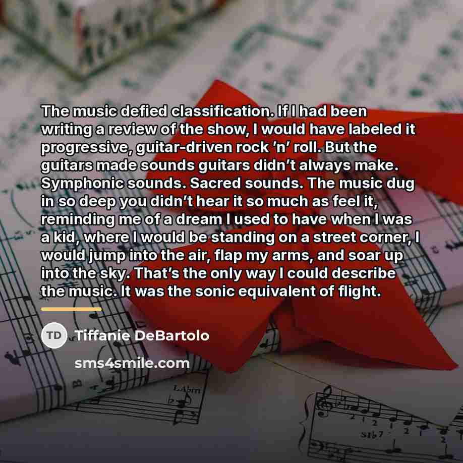 “The music defied classification. If I had been writing a…” quote by Tiffanie DeBartolo