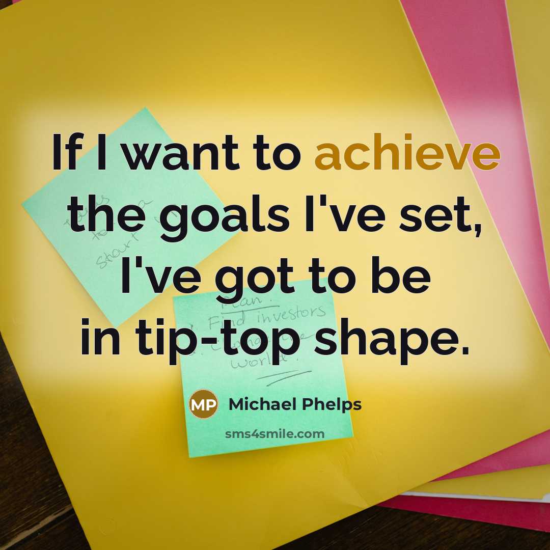 “If I want to achieve the goals I've set, I've…” quote by Michael Phelps