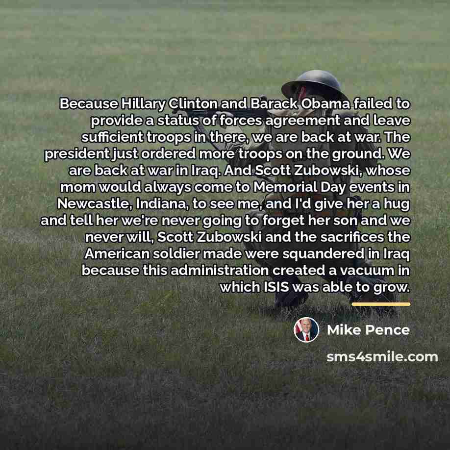 “Because Hillary Clinton and Barack Obama failed to provide a…” quote by Mike Pence