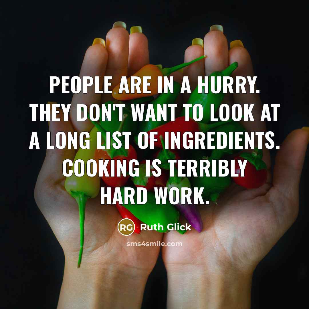 “People are in a hurry. They don't want to look…” quote by Ruth Glick