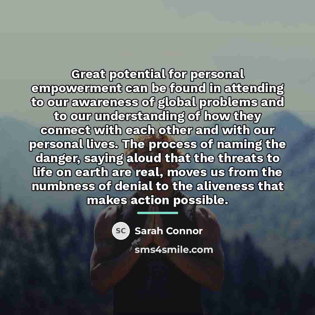 “Great potential for personal empowerment can be found in attending…” quote by Sarah Connor