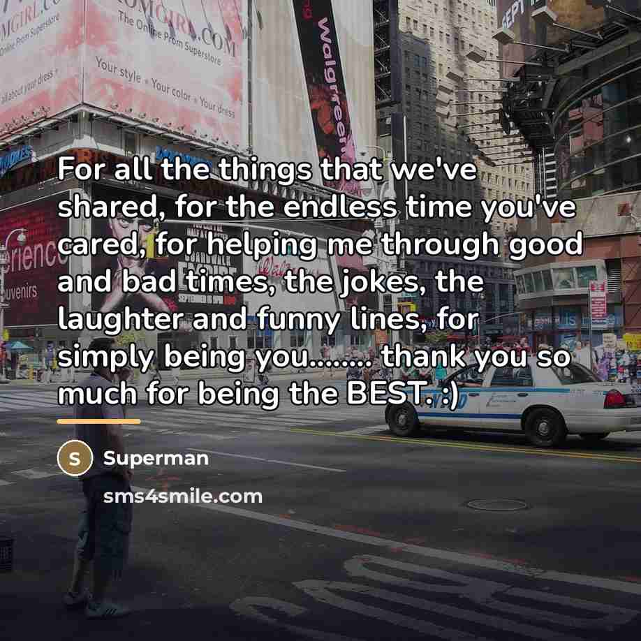 “For all the things that we've shared, for the endless…” quote by Superman