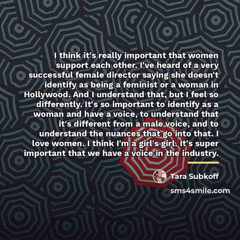 “I think it's really important that women support each other.…” quote by Tara Subkoff