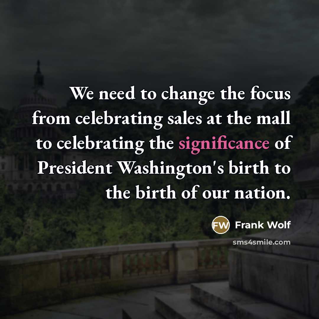 “We need to change the focus from celebrating sales at…” quote by Frank Wolf