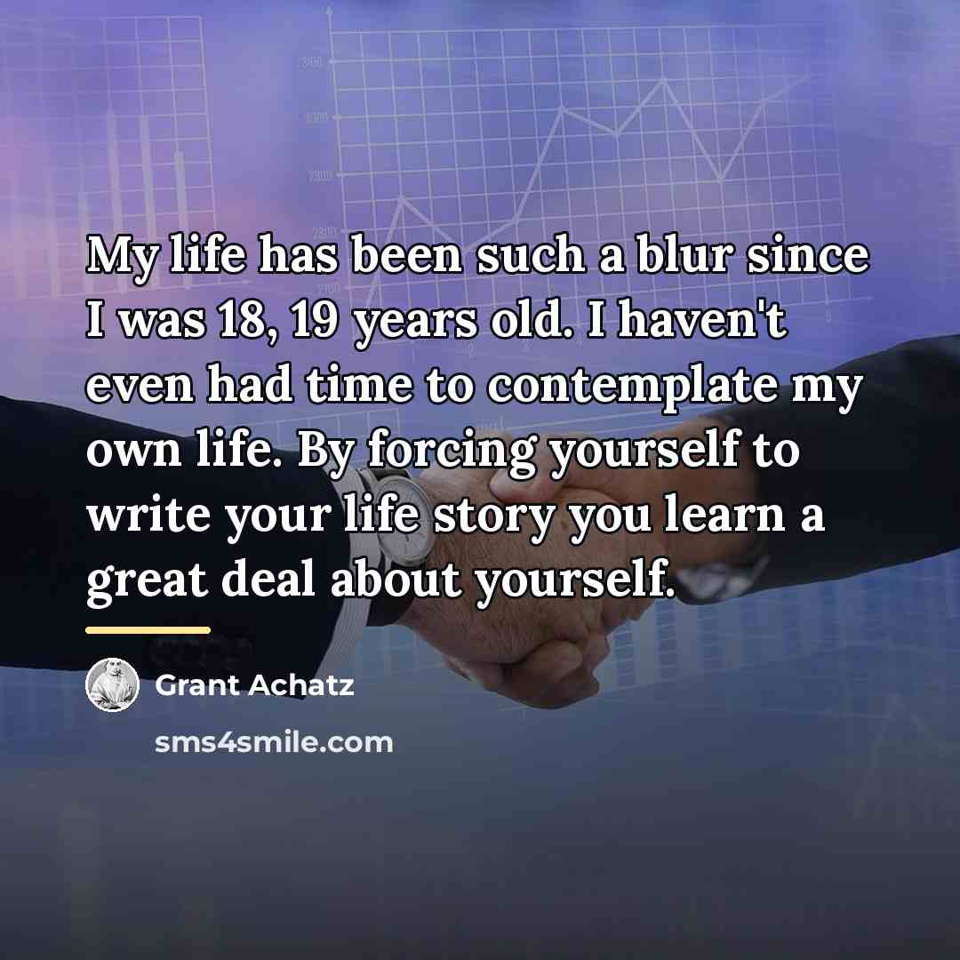 “My life has been such a blur since I was…” quote by Grant Achatz