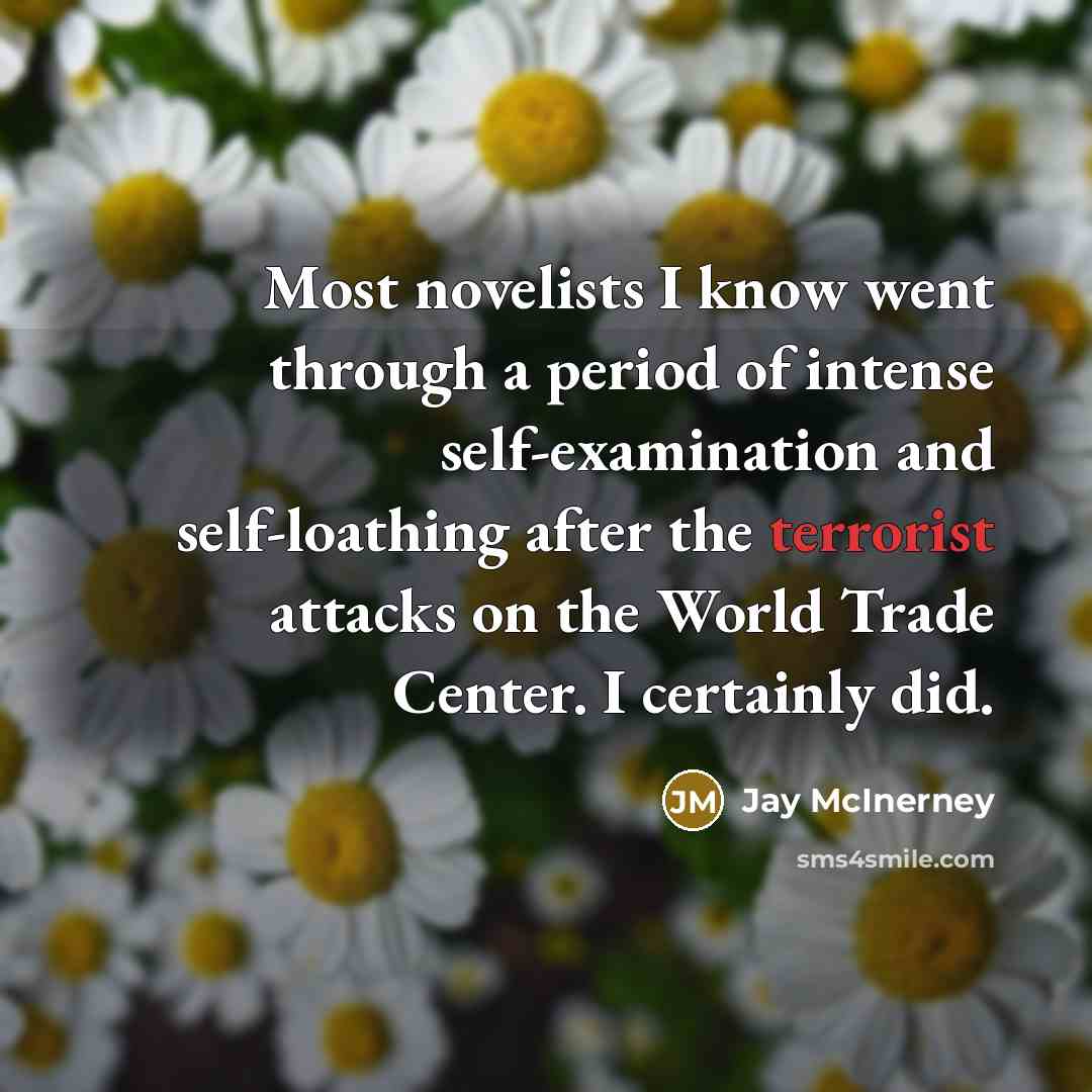 “Most novelists I know went through a period of intense…” quote by Jay McInerney