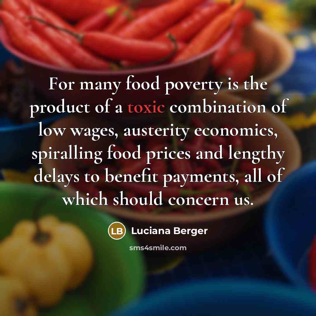 “For many food poverty is the product of a toxic…” quote by Luciana Berger