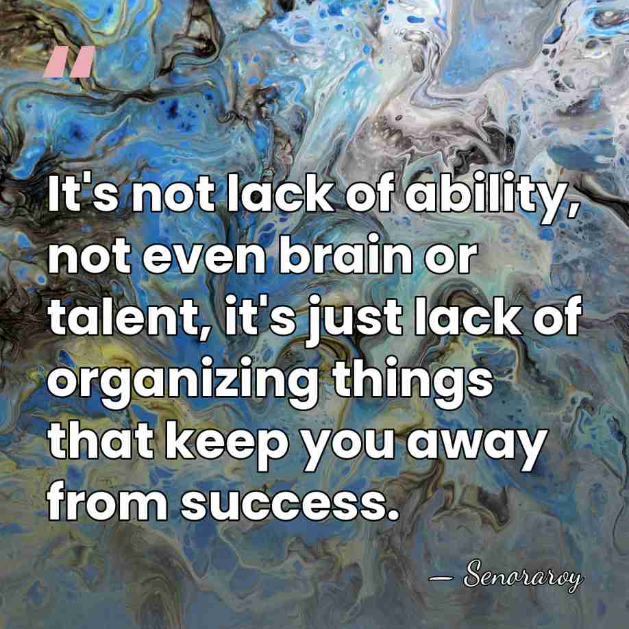 It's not lack of ability, not even brain or talent, it's just&hellip; - Senoraroy