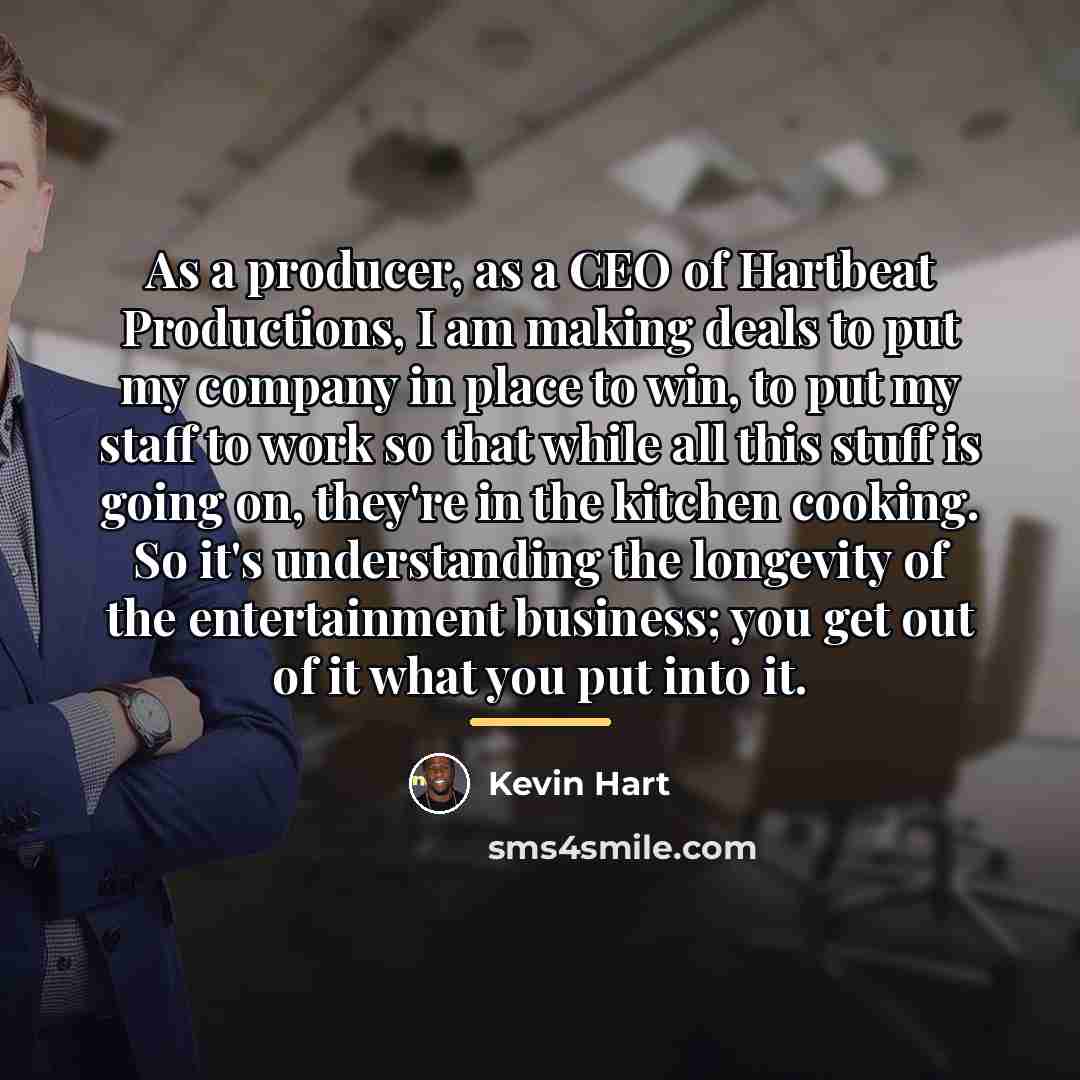 “As a producer, as a CEO of Hartbeat Productions, I…” quote by Kevin Hart