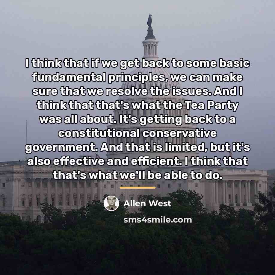 “I think that if we get back to some basic…” quote by Allen West