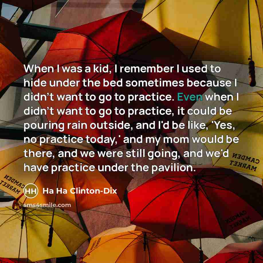 “When I was a kid, I remember I used to…” quote by Ha Ha Clinton-Dix